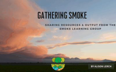 Gathering Smoke: Sharing Resources and Output from the Smoke Learning Group