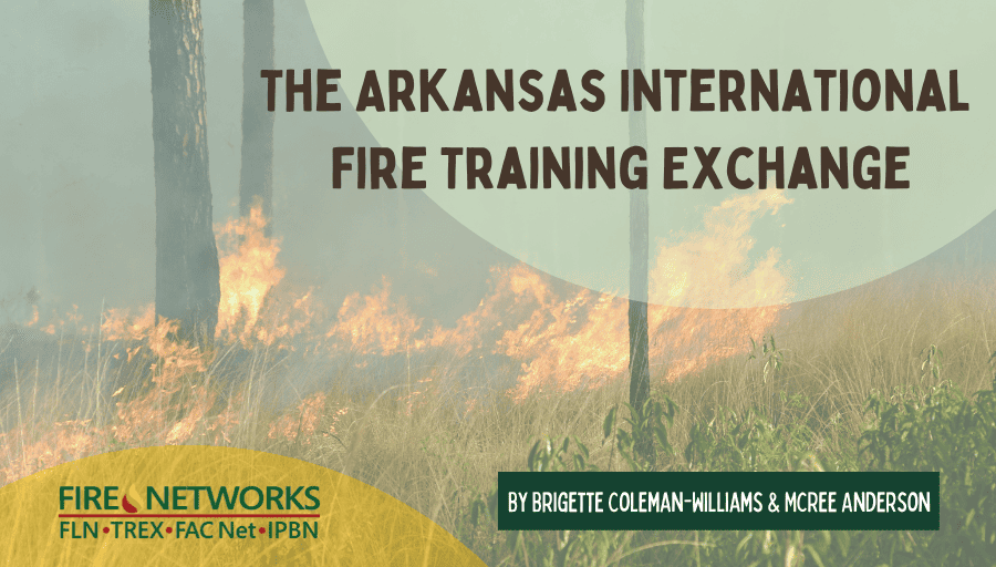 The Arkansas International Fire Training Exchange