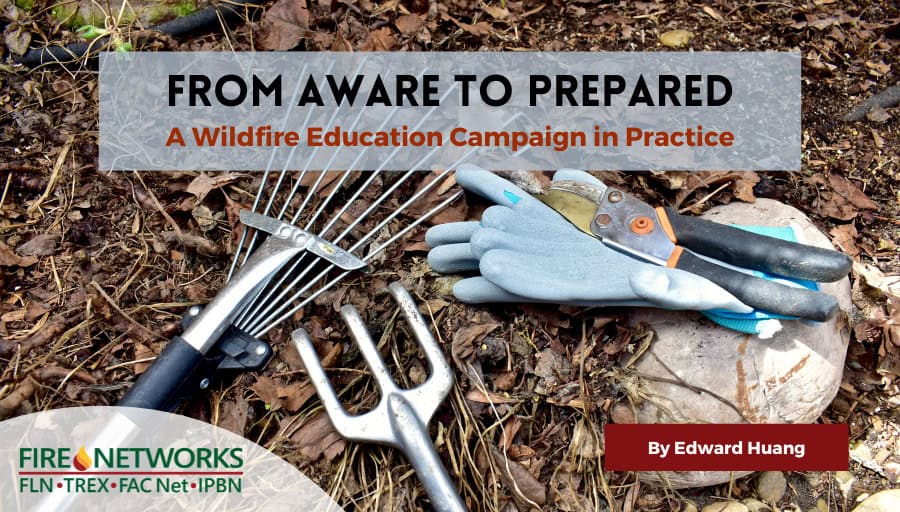 From Aware to Prepared: A Wildfire Education Campaign in Practice