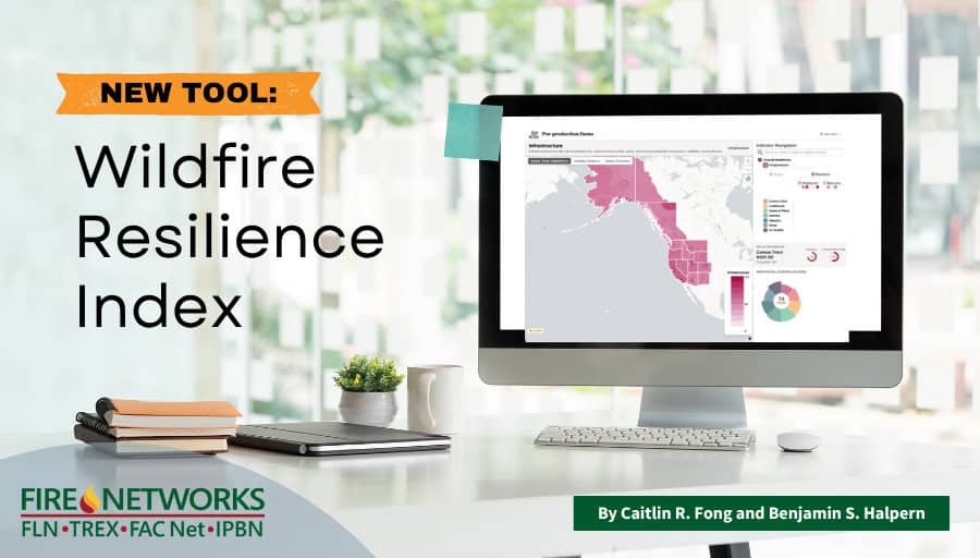 You Can Now Look Up Your Community’s Wildfire Resilience Score